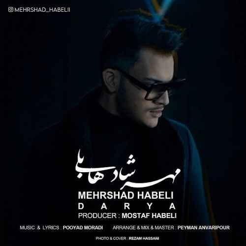 دانلود آهنگ دریا مهرشاد هابلی